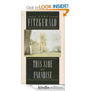 This Side of Paradise by F. Scott Fitzgerald F. Scott Fitzgerald 