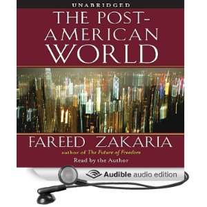   The Post American World (Audible Audio Edition) Fareed Zakaria Books