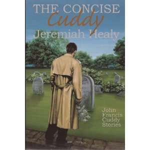   The Concise Cuddy, John Francis Cuddy Stories Jeremiah Healy Books