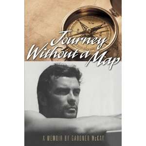 Journey Without A Map [Paperback] Gardner McKay Books