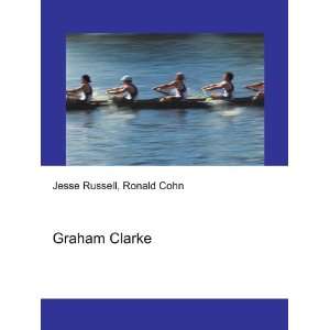  Graham Clarke Ronald Cohn Jesse Russell Books