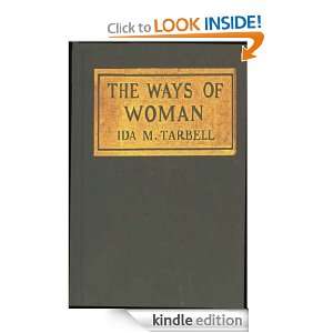 The Ways of Woman Ida M. Tarbell  Kindle Store