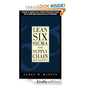Lean Six Sigma for Supply Chain Management, Chapter 8 Root Cause 