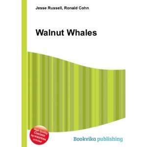  Walnut Whales Ronald Cohn Jesse Russell Books