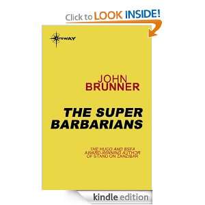 The Super Barbarians John Brunner  Kindle Store
