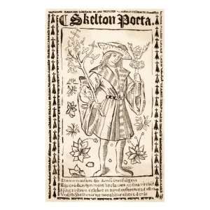  John Skelton English Poet and Clergyman, known for His 
