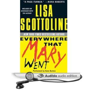   Mary Went (Audible Audio Edition) Lisa Scottoline, Kate Burton Books