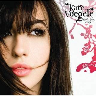 Dont Look Away by Kate Voegele ( Audio CD   Jan. 22, 2008)