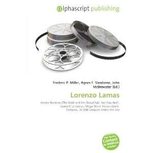  Lorenzo Lamas (9786133774421) Books