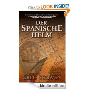 Der Spanische Helm (Dr. Matthew Cameron Series) (German Edition) Greg 
