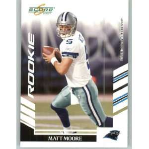  2007 Score #433 Matt Moore RC   Carolina Panthers (Factory 