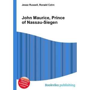 John Maurice, Prince of Nassau Siegen Ronald Cohn Jesse Russell 