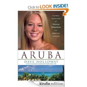  Story of Natalee Holloway and Corruption in Paradise Dave Holloway 