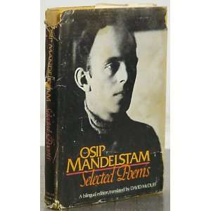 Osip Mandelstam  Selected Poems Osip Mandelstam  Books