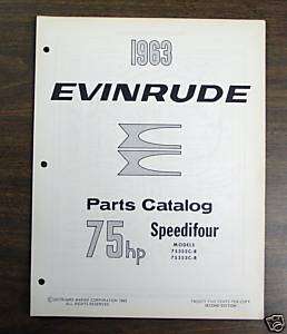 1963 Evinrude Johnson Parts Catalog 75 Speedifour Model  