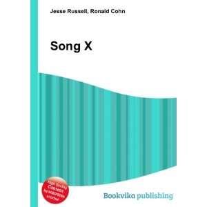  Song X Ronald Cohn Jesse Russell Books