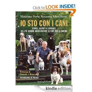 Io sto con i cani (Italian Edition) Susanna Mancinotti  