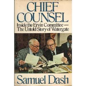   Ervin Committee   The Untold Story of Watergate Samuel Dash Books