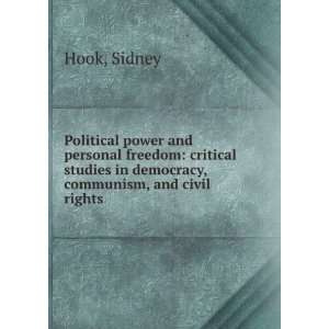   studies in democracy, communism, and civil rights Sidney Hook Books