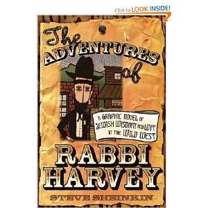  The Adventures of Rabbi Harvey Steve Sheinkin Books