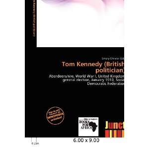  Tom Kennedy (British politician) (9786200607478) Emory 