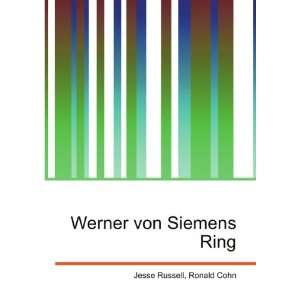  Werner von Siemens Ring Ronald Cohn Jesse Russell Books