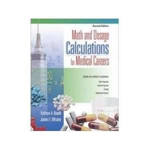  Math and Dosage Calculations for Medical Careers 2nd 