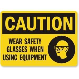  Caution Wear Safety Glasses When Using Equipment Aluminum 