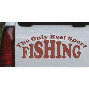 The Only Reel Sport Fishing Hunting And Fishing Car Window Wall Laptop 