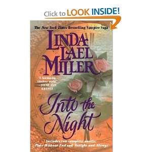  Into the Night [Paperback] Linda Lael Miller Books