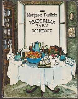 The Margaret Rudkin * Pepperidge Farm * Cookbook (1981)  