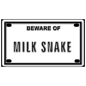  Beware of Milk Snake 2 1/4 X 4 Embossed Aluminum Sign 