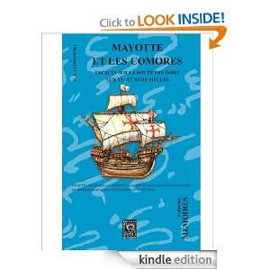 Mayotte et les Comores, escales sur le route des Indes (French Edition 