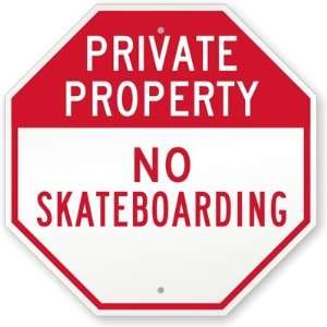  Private Property No Skateboarding Engineer Grade Sign, 18 