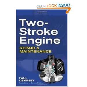  Two Stroke Engine Repair and Maintenance 1st (first 