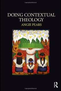 Doing Contextual Theology Book  Angie Pears NEW PB 0415417058 TNF 