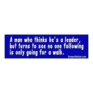   one following is only going for a walk   Refrigerator Magnets 7x2 in